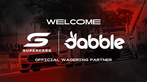 Supercars and Dabble form sure bet partnership.